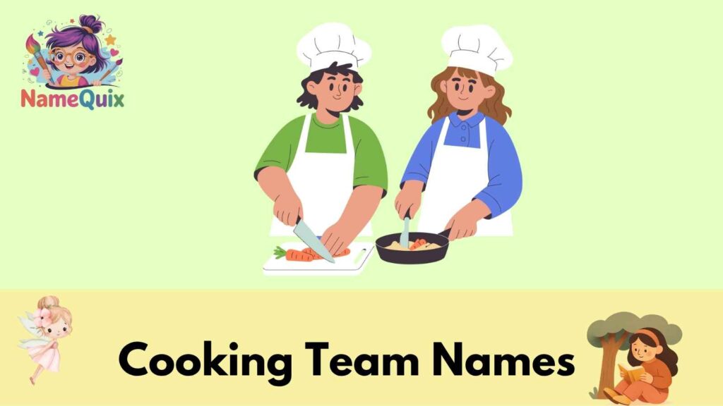 Cooking Team Names