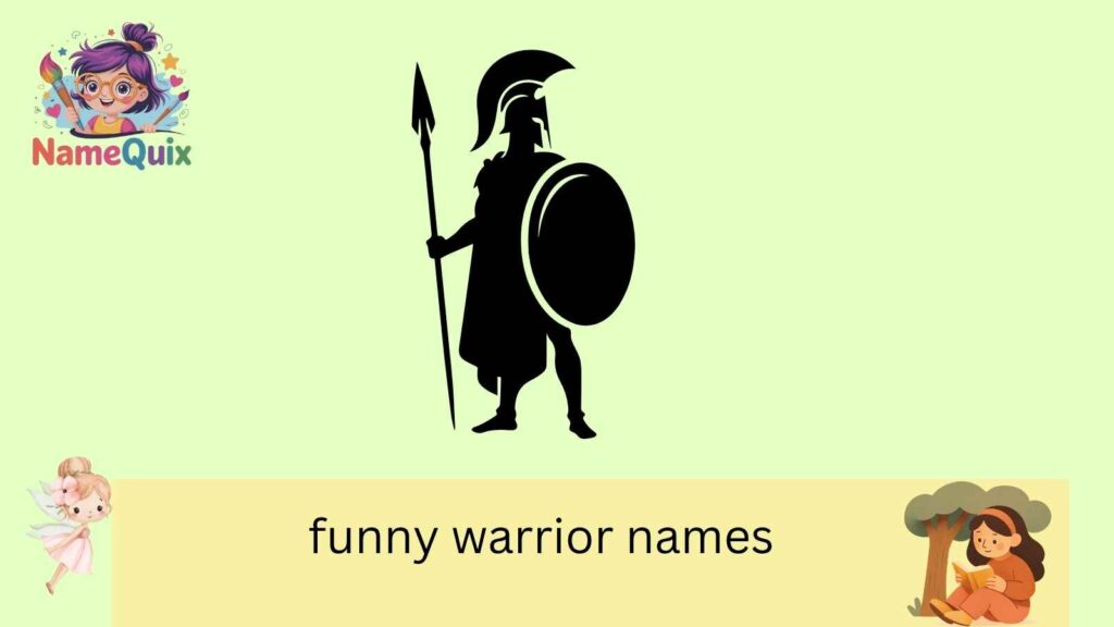 funny warrior names