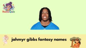 jahmyr gibbs fantasy names