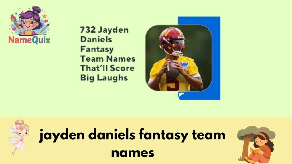jayden daniels fantasy team names