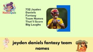 jayden daniels fantasy team names