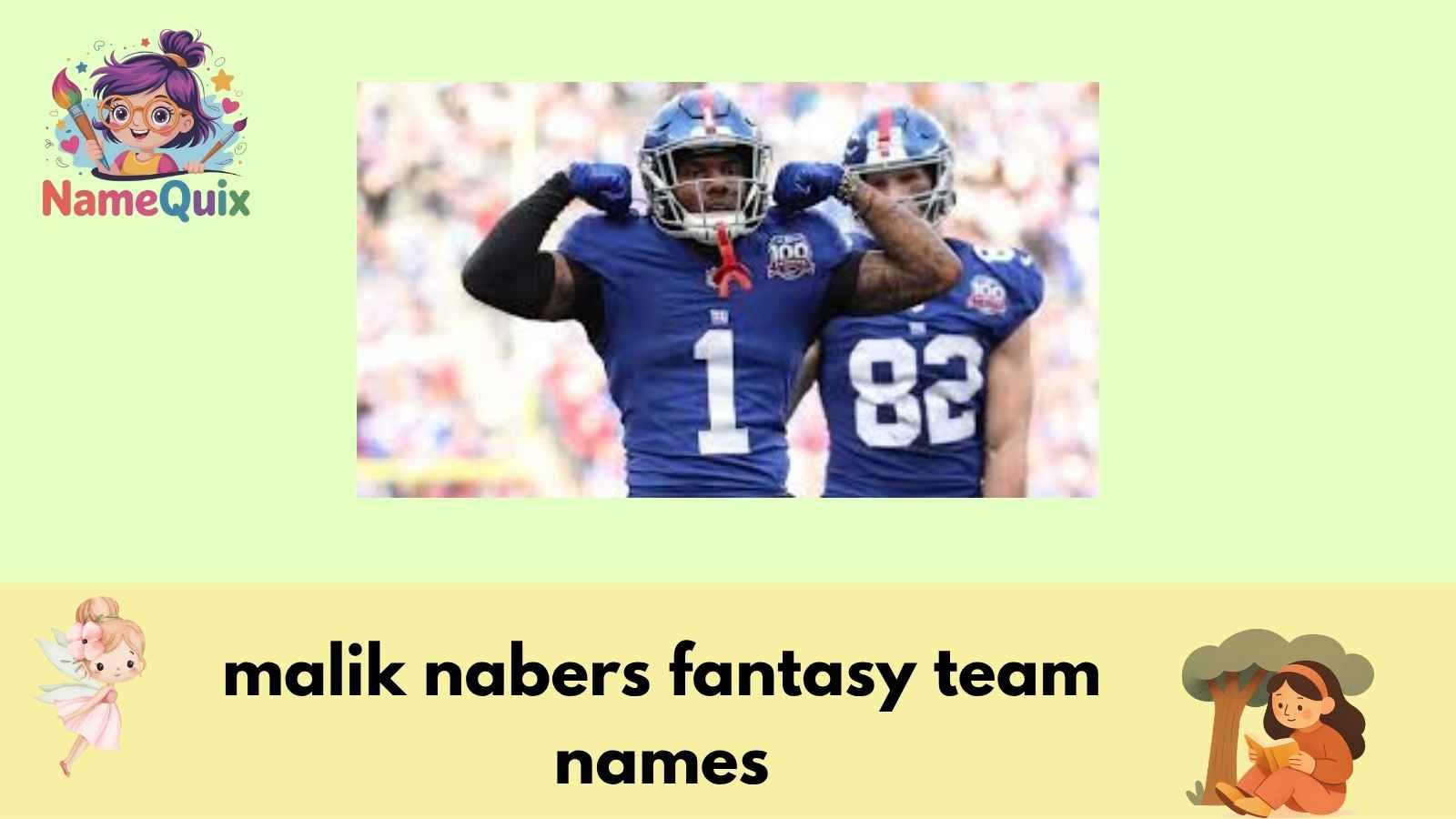 Malik nabers fantasy team names