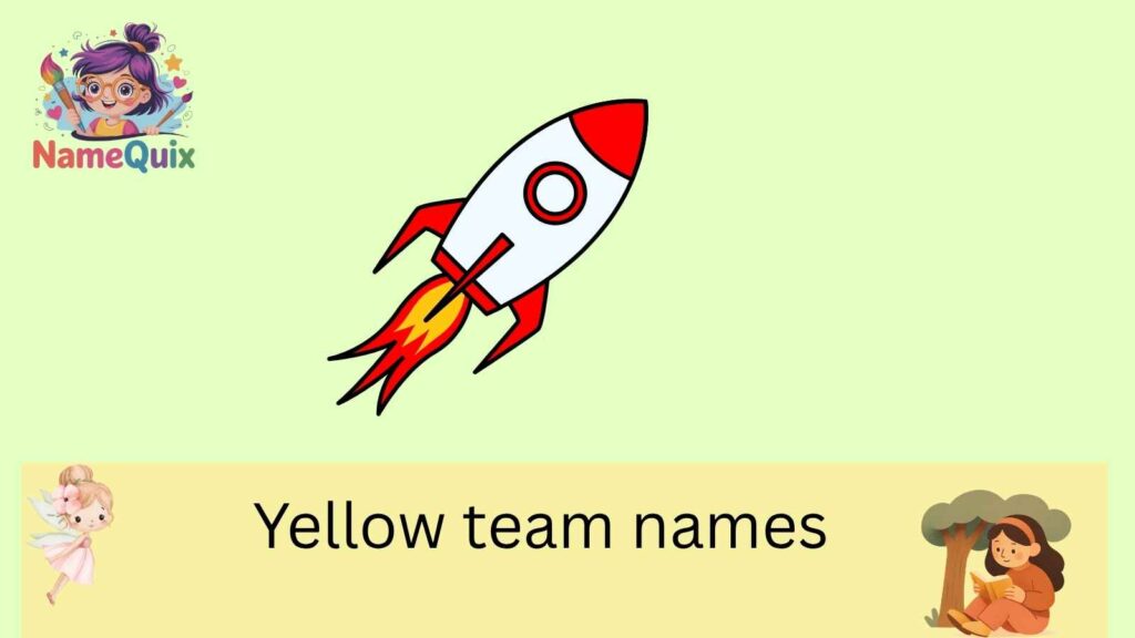 Yellow team names