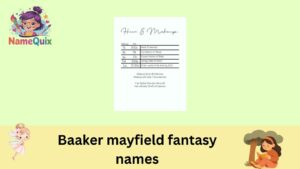 Baaker mayfield fantasy names