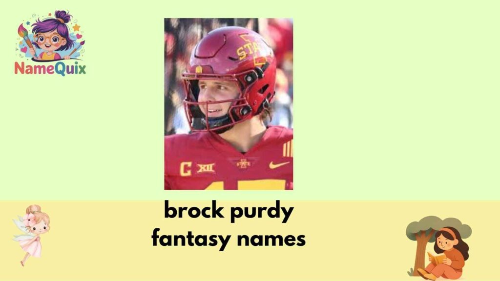 brock purdy fantasy names