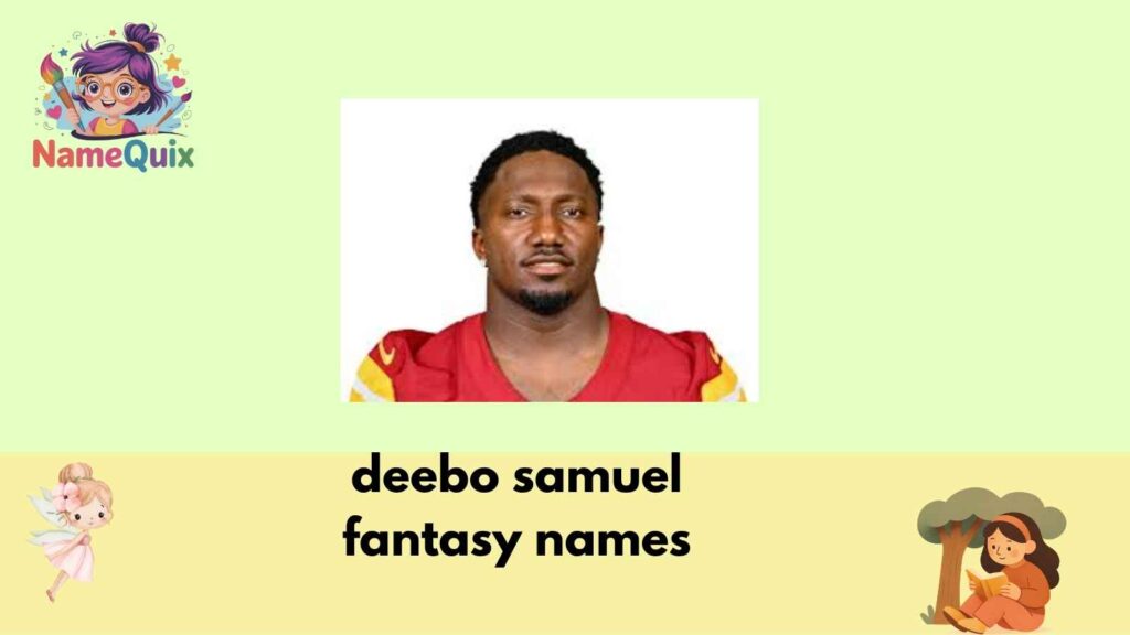 deebo samuel fantasy names