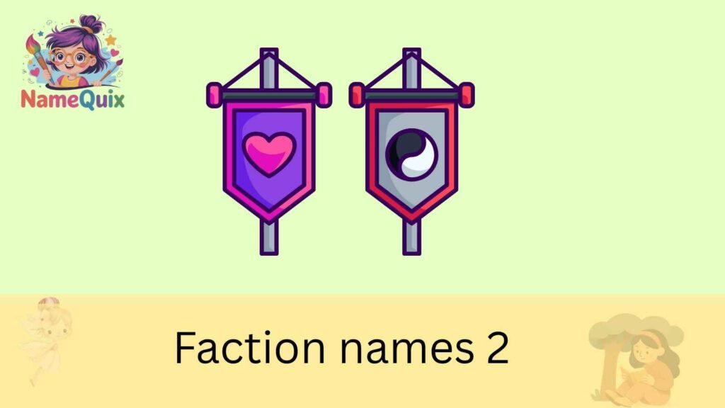 Faction names 2