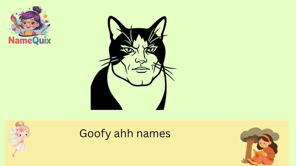 Goofy ahh names