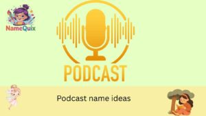 podcast name ideas