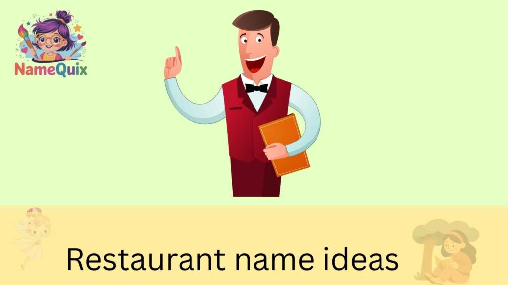 Restaurant name ideas