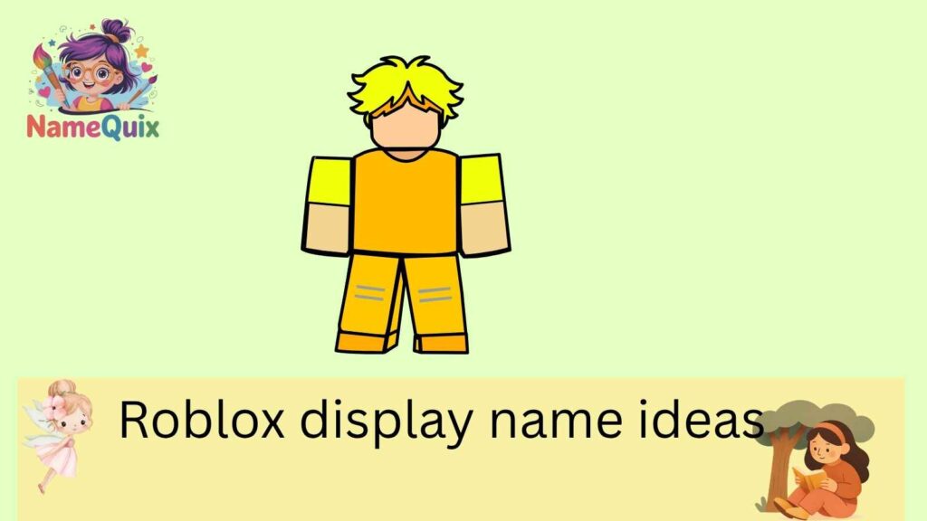 roblox display name ideas