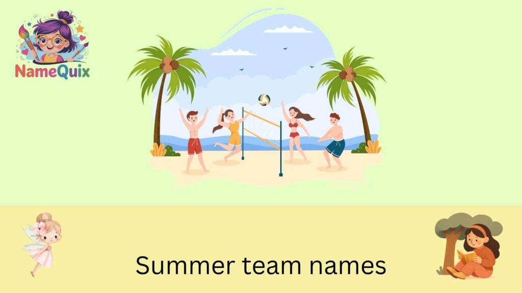 Summer team names