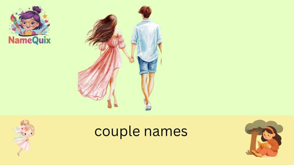 couple names