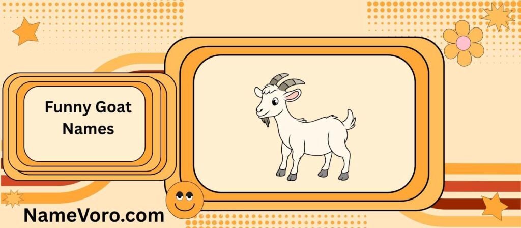 Funny Goat Names