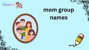 mom group names